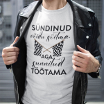 T-s&auml;rk "S&uuml;ndinud v&otilde;idu s&otilde;itma, aga sunnitud t&ouml;&ouml;tama"