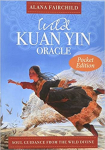 Metsik Kuan Yin oraakel