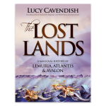 Lost Lands: A Magickal History of Lemuria, Atlantis & Avalon knyga