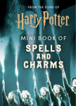 Harry Potter: The Mini Book of of Spells and Charms Mini knyga Insight Editions