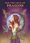 For the Love of Dragons: Oracle Deck & Book Set Oracle Cards Oracle Cards