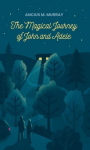 The Magical Journey of John and Adele