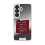 Nothing Changes - Samsung Galaxy S25 Plus Case, Elite Mirror Light (Magnetic) / Silver
