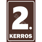 M&auml;rk Korruse numeratsioon - 2. korrus V&auml;rvus Pruun M&auml;rgi alus Plastik (vahustatud PVC 2 mm) M&auml;rgi t&uuml;&uuml;p &uuml;hine m&auml;rk M&auml;rgi suurus 220 x 320 mm Viipeteksti keel Eesti