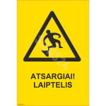 M&auml;rk Ettevaatust, aste! M&auml;rgi alus Plastik (vahustatud PVC 2 mm) M&auml;rgi t&uuml;&uuml;p &uuml;hine m&auml;rk M&auml;rgi suurus 150x220 mm (koos tekstiga) Viipeteksti keel Leedu