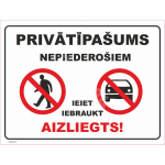 M&auml;rk Eravaldus Sissep&auml;&auml;s sisenemine keelatud M&auml;rgi alus Alumiinium (neobond 2 mm) M&auml;rgi t&uuml;&uuml;p &uuml;hine m&auml;rk M&auml;rgi suurus 220 x 320 mm Viipeteksti keel L&auml;tlane
