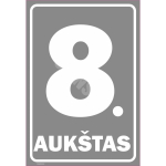 M&auml;rk Korruse numeratsioon - 8. korrus V&auml;rvus Hall M&auml;rgi alus Plastik (vahustatud PVC 2 mm) M&auml;rgi t&uuml;&uuml;p luminestsentsm&auml;rk M&auml;rgi suurus 220 x 320 mm Viipeteksti keel Leedu