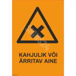 M&auml;rk Kahjulik v&otilde;i &auml;rritav aine M&auml;rgi alus Kleebis M&auml;rgi t&uuml;&uuml;p &uuml;hine m&auml;rk M&auml;rgi suurus 70x100 mm (koos tekstiga) Viipeteksti keel Eesti