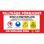 Plakat - Sissep&auml;&auml;s keelatud Toimuvad ehitust&ouml;&ouml;d M&auml;rgi alus PVC b&auml;nner, v&otilde;rk (perforeeritud) Sobib eriti h&auml;sti tuulekoormuse v&auml;hendamiseks. M&auml;rgi suurus 1750x3400 mm Viipeteksti keel Rootsi