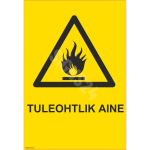 M&auml;rk Tuleohtlik aine M&auml;rgi alus Alumiinium (neobond 2 mm) M&auml;rgi t&uuml;&uuml;p &uuml;hine m&auml;rk M&auml;rgi suurus 150x220 mm (koos tekstiga) Viipeteksti keel Eesti