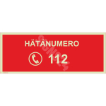 M&auml;rk H&auml;daabi telefonil 112 M&auml;rgi alus Alumiinium (neobond 2 mm) M&auml;rgi t&uuml;&uuml;p luminestsentsm&auml;rk M&auml;rgi suurus 115 x 300 mm Viipeteksti keel Soome