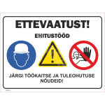 M&auml;rk Ettevaatust, ehitust&ouml;&ouml;d M&auml;rgi alus Alumiinium (neobond 2 mm) M&auml;rgi t&uuml;&uuml;p &uuml;hine m&auml;rk M&auml;rgi suurus 300 x 400 mm Viipeteksti keel Eesti