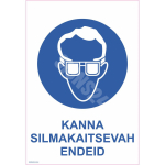 M&auml;rk Kanna silmakaitsevahendid M&auml;rgi alus Plastik (vahustatud PVC 2 mm) M&auml;rgi t&uuml;&uuml;p &uuml;hine m&auml;rk M&auml;rgi suurus 150x220 mm (koos tekstiga) Viipeteksti keel Eesti