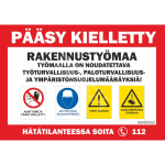 Plakat - Sissep&auml;&auml;s keelatud Toimuvad ehitust&ouml;&ouml;d M&auml;rgi alus PVC b&auml;nner, v&otilde;rk (perforeeritud) Sobib eriti h&auml;sti tuulekoormuse v&auml;hendamiseks. M&auml;rgi suurus 700 x 1000 mm Viipeteksti keel Soome