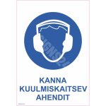 M&auml;rk Kanna kuulmiskaitsevahendit M&auml;rgi alus Kleebis M&auml;rgi t&uuml;&uuml;p &uuml;hine m&auml;rk M&auml;rgi suurus 150x220 mm (koos tekstiga) Viipeteksti keel Eesti