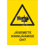 M&auml;rk J&auml;semete kinnij&auml;&auml;mise oht M&auml;rgi alus Alumiinium (neobond 2 mm) M&auml;rgi t&uuml;&uuml;p &uuml;hine m&auml;rk M&auml;rgi suurus 150x220 mm (koos tekstiga) Viipeteksti keel Eesti