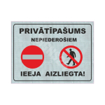 M&auml;rk Eravaldus, sisses&otilde;it keelatud M&auml;rgi alus Plastik (vahustatud PVC 2 mm) M&auml;rgi t&uuml;&uuml;p helkurm&auml;rk M&auml;rgi suurus 220 x 320 mm Viipeteksti keel L&auml;tlane
