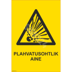 M&auml;rk Plahvatusohtlik aine M&auml;rgi alus Kleebis M&auml;rgi t&uuml;&uuml;p &uuml;hine m&auml;rk M&auml;rgi suurus 70x100 mm (koos tekstiga) Viipeteksti keel Eesti