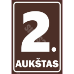 M&auml;rk Korruse numeratsioon - 2. korrus V&auml;rvus Pruun M&auml;rgi alus Kleebis M&auml;rgi t&uuml;&uuml;p luminestsentsm&auml;rk M&auml;rgi suurus 220 x 320 mm Viipeteksti keel Leedu