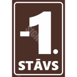 M&auml;rk Korruse numeratsioon - -1. korrus V&auml;rvus Pruun M&auml;rgi alus Plastik (vahustatud PVC 2 mm) M&auml;rgi t&uuml;&uuml;p luminestsentsm&auml;rk M&auml;rgi suurus 220 x 320 mm Viipeteksti keel Leedu
