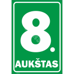 M&auml;rk Korruse numeratsioon - 8. korrus V&auml;rvus Roheline M&auml;rgi alus Kleebis M&auml;rgi t&uuml;&uuml;p &uuml;hine m&auml;rk M&auml;rgi suurus 220 x 320 mm Viipeteksti keel Leedu