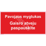 M&auml;rk Tulekahju teatenupp - Tulekahju korral vajutage M&auml;rgi alus Plastik (vahustatud PVC 2 mm) M&auml;rgi t&uuml;&uuml;p &uuml;hine m&auml;rk M&auml;rgi suurus 50 x 100 mm Viipeteksti keel Leedu