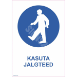 M&auml;rk Kasuta jalgteed M&auml;rgi alus Kleebis M&auml;rgi t&uuml;&uuml;p &uuml;hine m&auml;rk M&auml;rgi suurus 150x220 mm (koos tekstiga) Viipeteksti keel Eesti