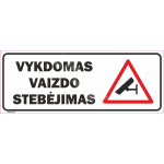 M&auml;rk Videovalve M&auml;rgi alus Alumiinium (neobond 2 mm) M&auml;rgi t&uuml;&uuml;p UV tr&uuml;kkimine M&auml;rgi suurus 115 x 300 mm Viipeteksti keel Leedu