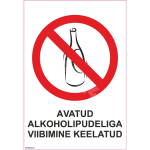 M&auml;rk Avatud alkoholipudeliga viibimine keelatud M&auml;rgi alus Kleebis M&auml;rgi t&uuml;&uuml;p &uuml;hine m&auml;rk M&auml;rgi suurus 70x100 mm (koos tekstiga) Viipeteksti keel Eesti
