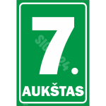M&auml;rk Korruse numeratsioon - 7. korrus V&auml;rvus Roheline M&auml;rgi alus Alumiinium (neobond 2 mm) M&auml;rgi t&uuml;&uuml;p &uuml;hine m&auml;rk M&auml;rgi suurus 220 x 320 mm Viipeteksti keel Leedu