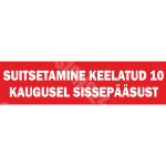 M&auml;rk Suitsetamine keelatud 10 meetri kaugusel sissep&auml;&auml;sust m&auml;rgi v&otilde;i tekstiga M&auml;rgi alus Kleebis M&auml;rgi t&uuml;&uuml;p &uuml;hine m&auml;rk M&auml;rgi suurus 130 x 500 mm Viipeteksti keel Eesti M&auml;rgi variant valik 1