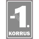 M&auml;rk Korruse numeratsioon - -1. korrus V&auml;rvus Hall M&auml;rgi alus Alumiinium (neobond 2 mm) M&auml;rgi t&uuml;&uuml;p &uuml;hine m&auml;rk M&auml;rgi suurus 220 x 320 mm Viipeteksti keel Eesti