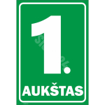 M&auml;rk Korruse numeratsioon - 1. korrus V&auml;rvus Roheline M&auml;rgi alus Plastik (vahustatud PVC 2 mm) M&auml;rgi t&uuml;&uuml;p luminestsentsm&auml;rk M&auml;rgi suurus 220 x 320 mm Viipeteksti keel Leedu
