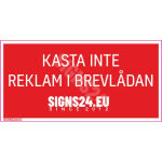 M&auml;rk Palun &auml;rge visake reklaami postkasti M&auml;rgi alus Kleebis M&auml;rgi t&uuml;&uuml;p &uuml;hine m&auml;rk M&auml;rgi suurus 50 x 100 mm Viipeteksti keel Rootsi