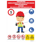 Ohutusplakat SIGNSmen erinevatele t&ouml;&ouml;stusharudele M&auml;rgi alus PVC b&auml;nner (pehmest materjalist) M&auml;rgi suurus 1000 x 1500 mm Viipeteksti keel Soome M&auml;rgi variant Transpordilogistikakeskuse jaoks