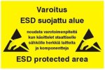 Hoiatuskleeps PVC RIGID SIGN "VAROITUS ESD SUOJATTU ALUE" - 600 x 300mm