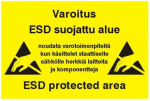 Hoiatuskleeps PVC RIGID SIGN "VAROITUS ESD SUOJATTU ALUE" - 600 x 300mm