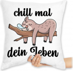 Shirtracer Padi 40 x 40 cm Dekoratiivpadi - Lausung &uuml;tlustega - Chill mal dein Leben - Sloth - 40 x 40 cm - Valge - Chill Padi &Uuml;tlus Chiller Tsitaat Chilling Funny