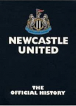 Newcastle United Fc - ametlik ajalugu [UK Import]