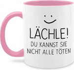 Mug 325 ml - Lausung - Smile Du kann sie nicht alle t&ouml;ten - 325 ml - Roosa - Lausung kohvitass Lausung kohvitassid kohvitassid