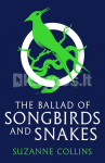 The Hunger Games: The Ballad of Songbirds and Snakes