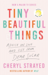 Tiny Beautiful Things