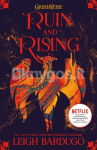 Shadow and Bone 3. Ruin and Rising