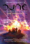 DUNE: The Graphic Novel,  Book 3: The Prophet