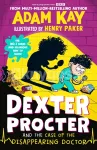 Dexter Procter and the Case of the Disappearing Doctor