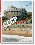Fr&eacute;d&eacute;ric Chaubin. CCCP. Cosmic Communist Constructions Photographed