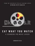 Eat What You Watch