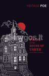 The Fall of the House of Usher and Other Stories