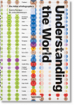 Understanding the World. The Atlas of Infographics