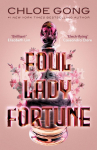 Foul Lady Fortune